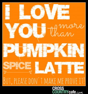 Coffee Quote of the Week-For the Love of Pumpkin Spice