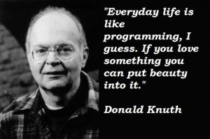 for quotes by Donald Knuth. You can to use those 8 images of quotes ...