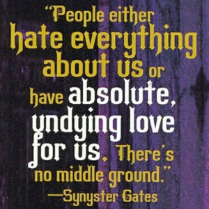 ... fucking Gates A7X foREVer (: love this quote so very much