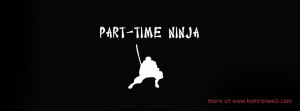 Funny Timeline Cover - Part Time Ninja Cover