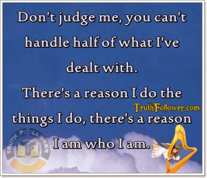 Don't judge me Quote and Sayings