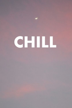 Chill | we can do that... #Word