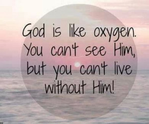 God like oxygen