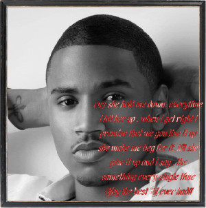 songz quotes click trey songz quotes above to view all