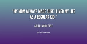 SOLEIL MOON FRYE QUOTES