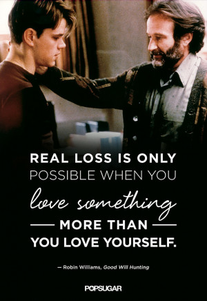 Robin Williams Good Will Hunting Quotes