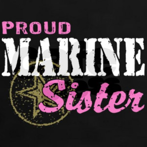 proud_marine_sister_womens_dark_tshirt.jpg?color=Black&height=460 ...