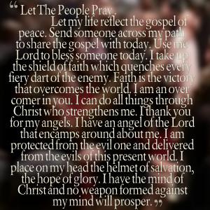 Quotes Picture: let the people pray let my life reflect the gospel of ...