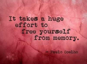 It takes huge effort to free yourself from memory