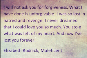 Maleficent quote. One of the best books ever.