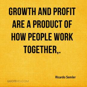 Quotes by Ricardo Semler