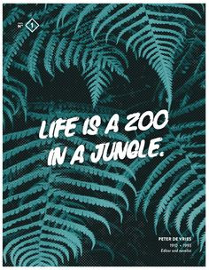 Life is a Zoo in a Jungle
