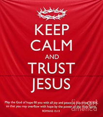 Jesus Quotes Art - Trust Jesus 01 by Rick Piper Photography