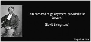 More of quotes gallery for David Livingstone 39 s quotes