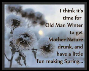 Funny Old Man Quotes Old man winter