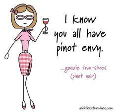 Goodie Two-Shoes Pinot Noir: 
