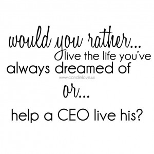 Live your dream or live someone else’s