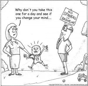 To Spank or Not To Spank?