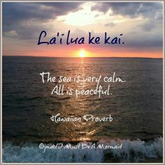 ... hawaii hawaiian things hawaiin proverbs beach life hawaiian proverbs