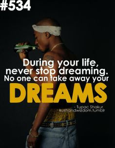 life | 2pac, dreams, life, quotes, thug life - inspiring picture on ...