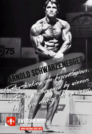Arnold Schwarzenegger | Think positively | Motivational quotes