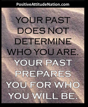 your past does not define you
