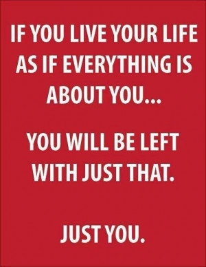 Selfish people end up alone