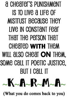 CHEATER KARMA photo CHEATERQUOTE-1.jpg