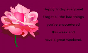 Happy Friday everyone! Forget all the bad things you've encountered ...