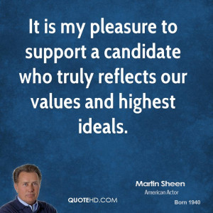 It is my pleasure to support a candidate who truly reflects our values ...