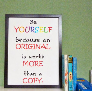 ... think some Be Yourself Quotes (Moving On Quotes) above inspired you