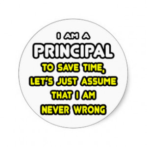Funny Principal T-Shirts and Gifts Stickers