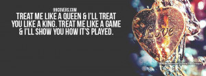 Treat Me Like A Queen Facebook Covers