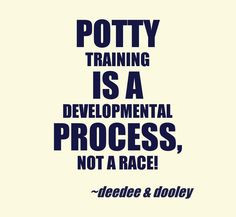 ... potty training awareness. Learn more at www.deeanddoo.com This quote