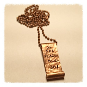 Dr Seuss quote, oh the places youll go, copper scroll necklace