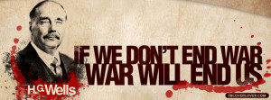 Click below to upload this If We Dont End War War Will End Us Cover!