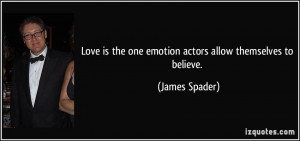 More James Spader Quotes