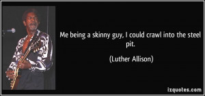 Being Skinny Quotes Pic #17