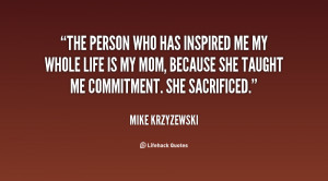 My Mom Taught Me Quotes