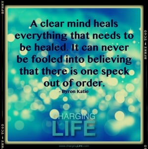 clear mind...will change your life 