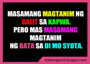 Tagalog Quotes Patama Sa Malalandi Masamang magtanim ng bata sa