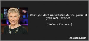 10 Inspiring Quotes From Women Entrepreneurs #8 – Barbara Corcoran