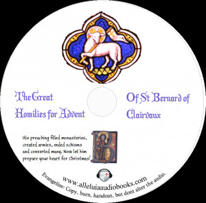 Audiobook: The Great Advent Homilies of St Bernard of Clairvaux