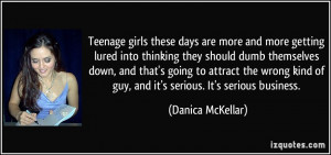 Teenage girls these days are more and more getting lured into thinking ...