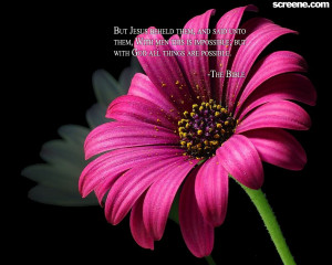 Christian Quote: All Things Are Possible Flower Background Wallpaper ...