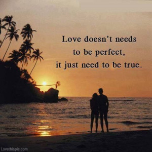 love doesnt need to be perfect love quotes quotes quote sunset ...