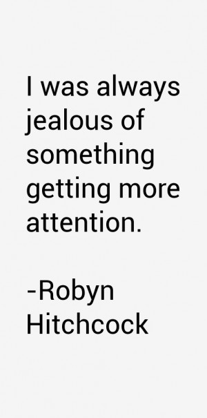 Robyn Hitchcock Quotes