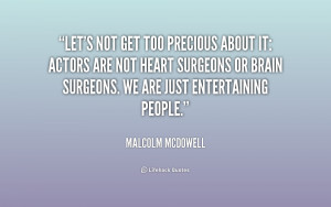 malcolm-mcdowell-quotes-if Clinic