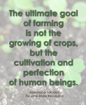 The Goal of Farming