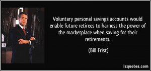 Voluntary personal savings accounts would enable future retirees to ...